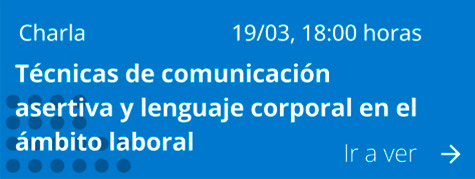 Técnicas de comunicación asertiva y lenguaje corporal en el ámbito laboral